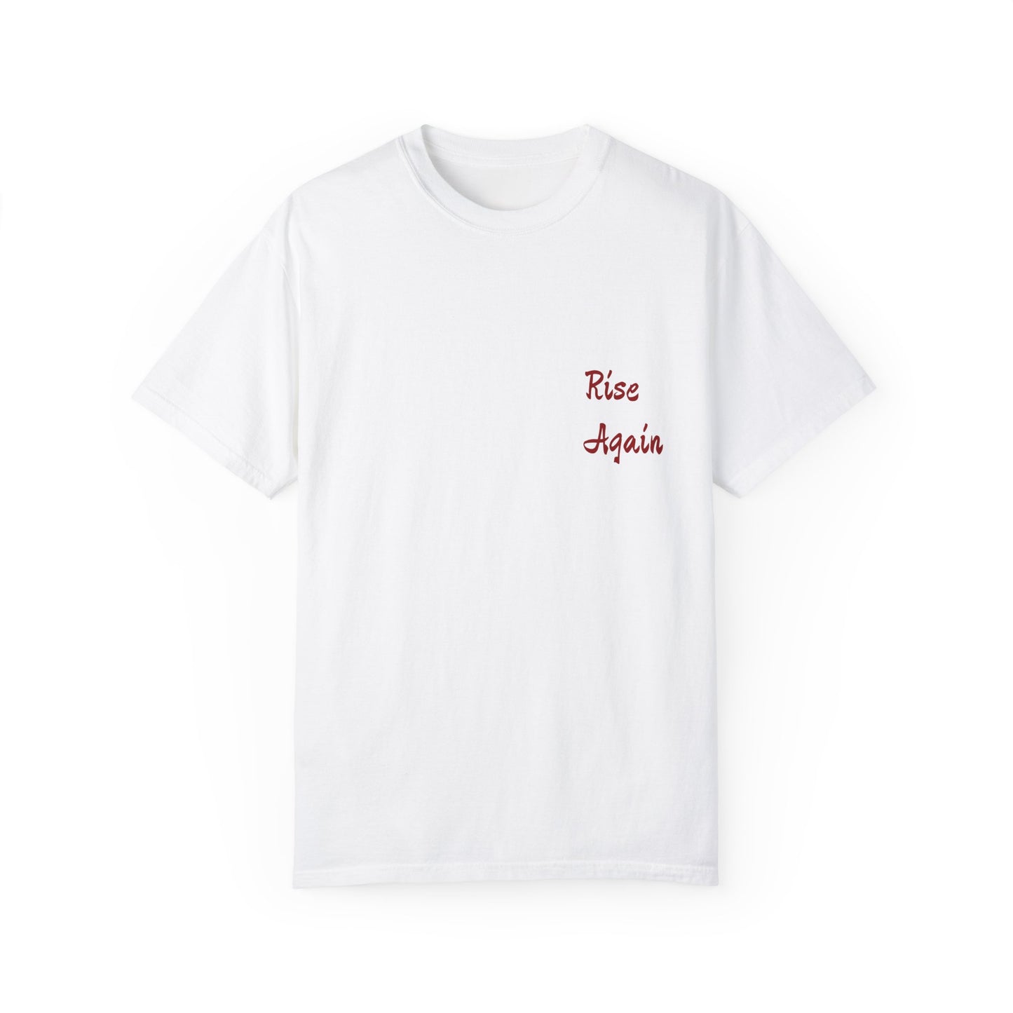 Inspirational Unisex T-Shirt - 'Rise Again' Design - Perfect for Motivational Gifts