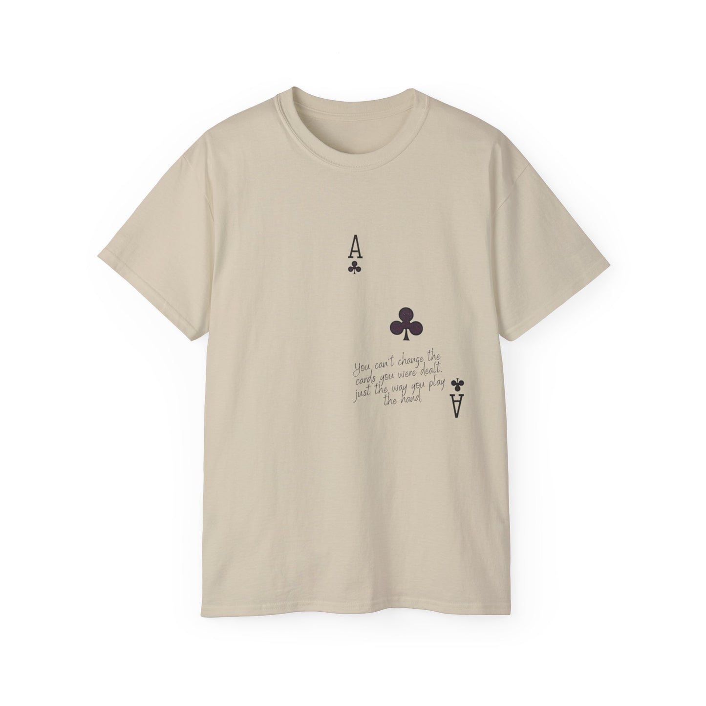 Ace of Spades Zitat Unisex Ultra Cotton Tee – Für wahre Kartenspiel-Liebhaber ♠️